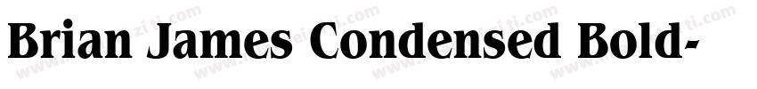 Brian James Condensed Bold字体转换
